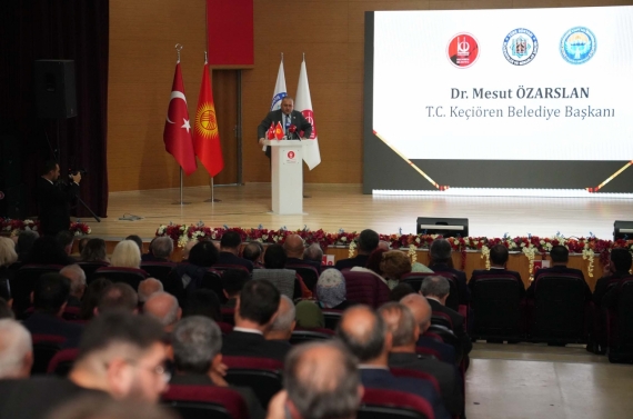 Keçiören’de Türkiye-Kırgızistan dostluk ve iş birliği konferansı düzenlendi