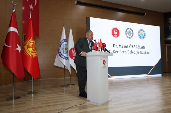 Keçiören’de Türkiye-Kırgızistan dostluk ve iş birliği konferansı düzenlendi