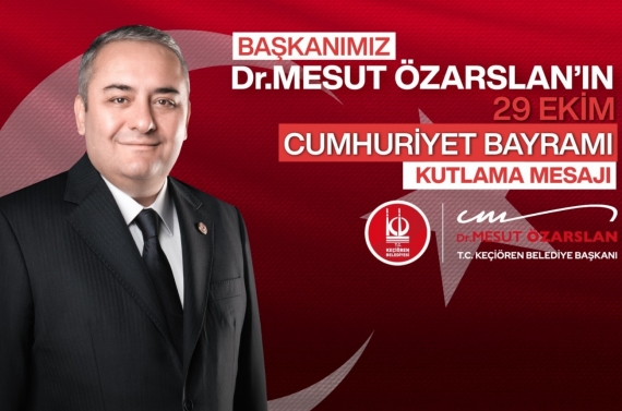 29 EKİM CUMHURİYET BAYRAMI KUTLAMA MESAJI