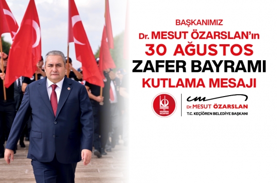 30 Ağustos Zafer Bayramı kutlama mesajı