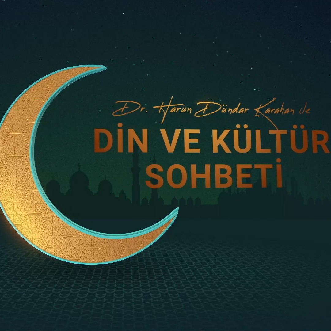Din ve Kültür Sohbetİ