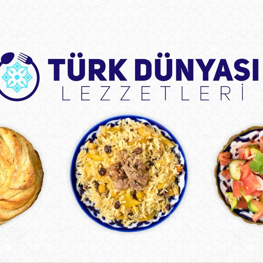 Türk Dünyası Lezzetleri