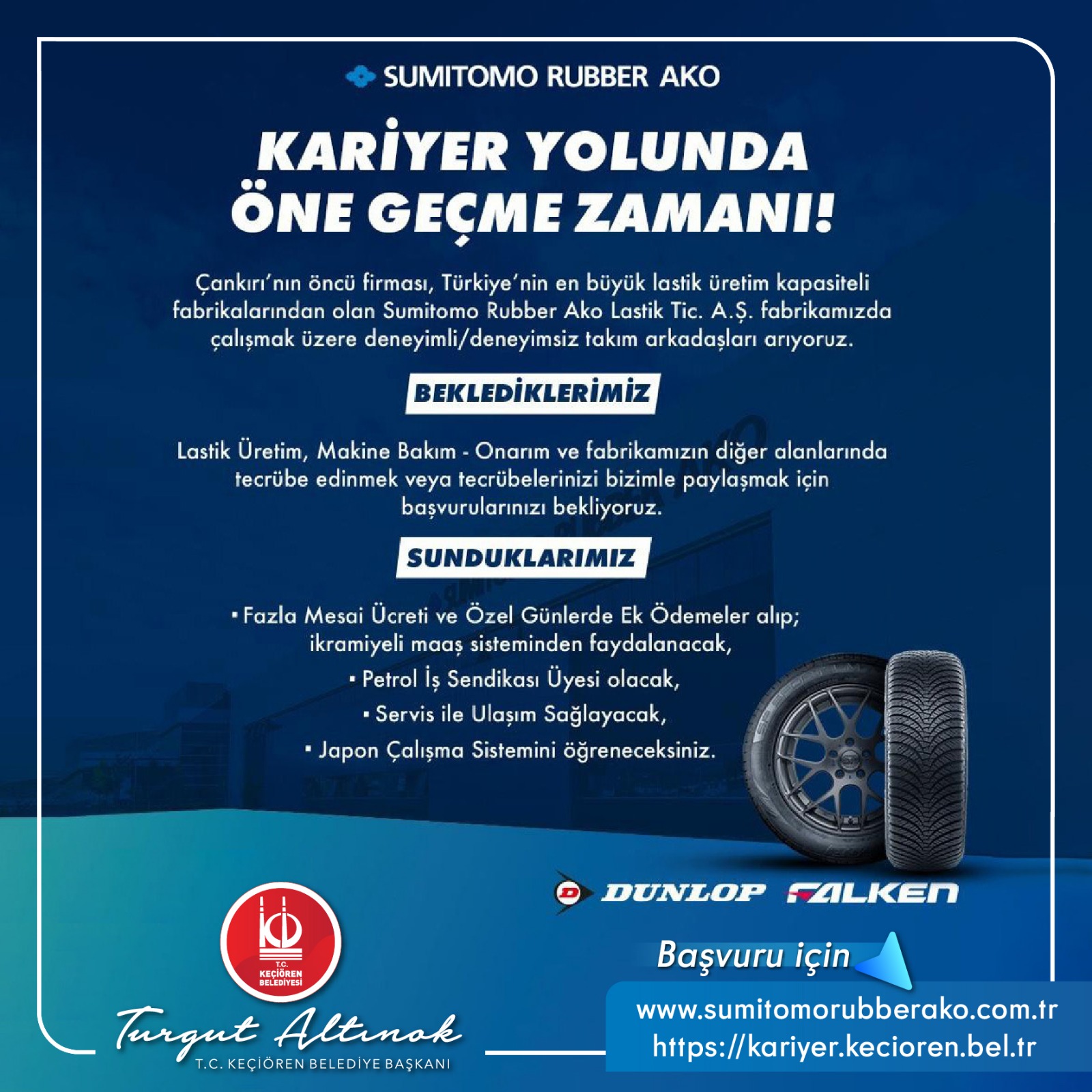 SUMITOMO RUBBER AKO KARİYER YOLUNDA ÖNE GEÇME ZAMANI SUMITOMO RUBBER AKO KARİYER YOLUNDA ÖNE GEÇME ZAMANI