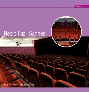 NECİP FAZIL KISAKÜREK TİYATRO SALONU